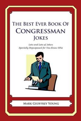 Book cover for The Best Ever Book of Congressman Jokes