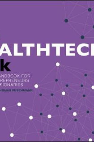 Cover of The WealthTech Book – The FinTech Handbook for Investors, Entrepreneurs and Finance Visionaries