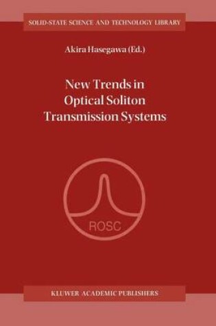 Cover of New Trends in Optical Soliton Transmission Systems