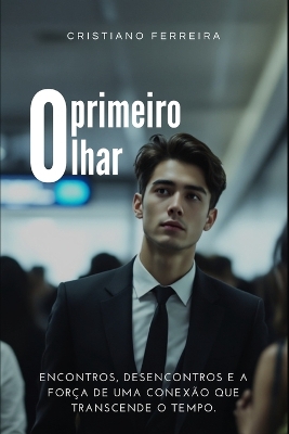 Cover of O primeiro olhar