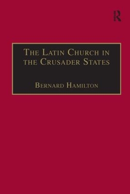 Book cover for The Latin Church in the Crusader States