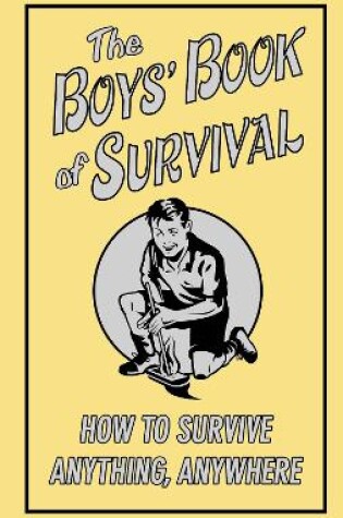 Cover of The Boys' Book of Survival