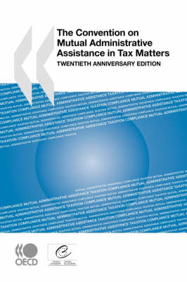 Book cover for The Convention on Mutual Administrative Assistance in Tax Matters