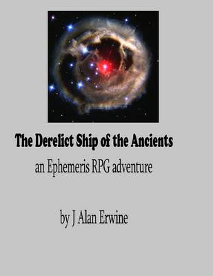 Book cover for The Derelict Ship of the Ancients