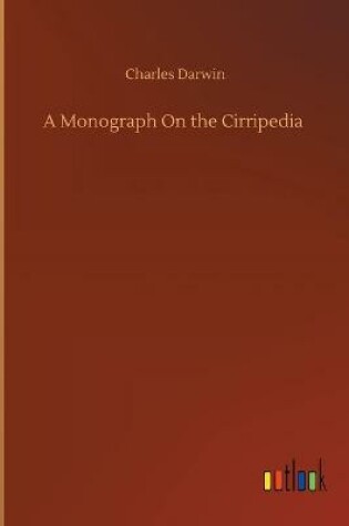 Cover of A Monograph On the Cirripedia