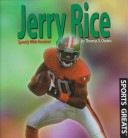 Book cover for Jerry Rice : Speedy Wide Reciever (Sports Greats (New York, N.Y.).)