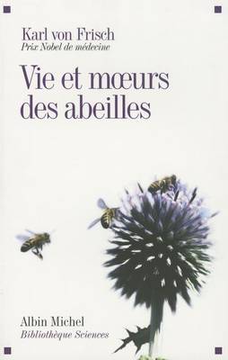 Book cover for Vie Et Moeurs Des Abeilles (Ned)