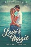 Book cover for Love's Magic