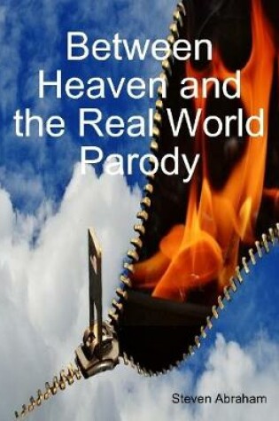 Cover of Between Heaven and the Real World Parody