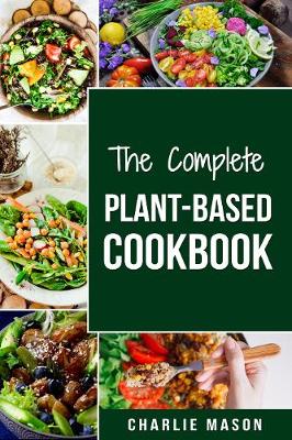 Book cover for THE COMPLETE PLANT-BASED COOKBOOK