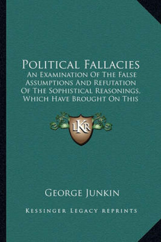 Cover of Political Fallacies Political Fallacies