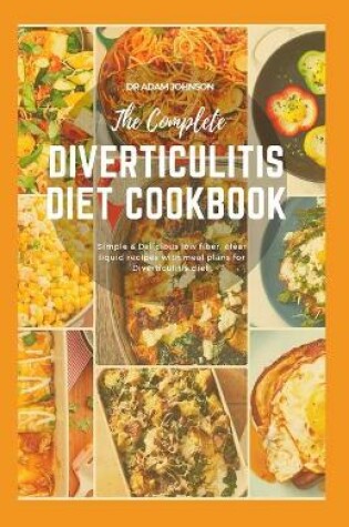 Cover of The Complete Diverticulitis Diet Cookbook