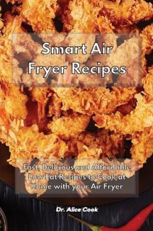 Cover of Smart Air Fryer Recipes