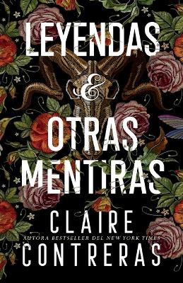 Book cover for Leyendas y Otras Mentiras