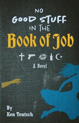 Book cover for No Good Stuff in the Book of Job