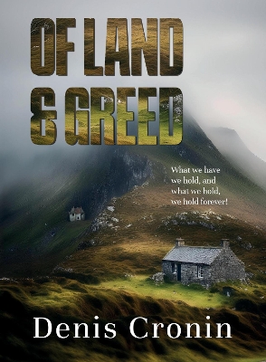 Cover of Of Land and Greed