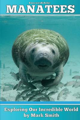 Cover of Incredible Manatees