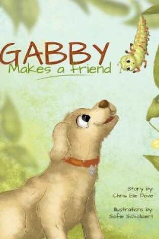 Cover of Gabby Makes a Friend