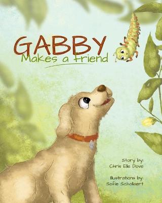 Book cover for Gabby Makes a Friend