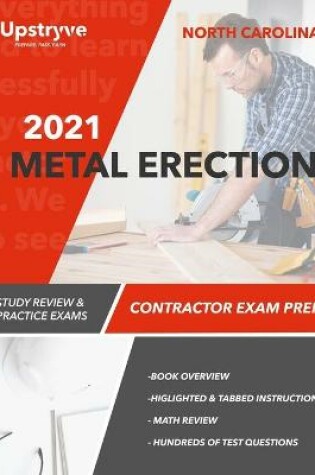 Cover of 2021 North Carolina Metal Erection Contractor Exam Prep