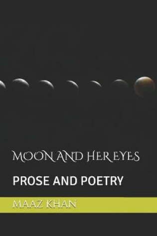 Cover of Moon and Her Eyes