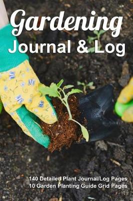 Book cover for Gardening Journal & Log