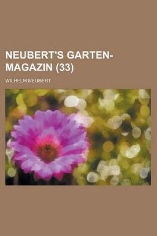 Cover of Neubert's Garten-Magazin (33 )