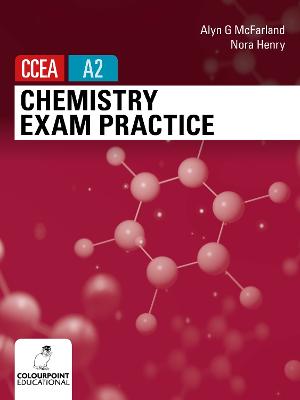 Book cover for Chemistry Exam Practice for CCEA A2 Level