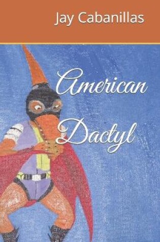 Cover of American Dactyl