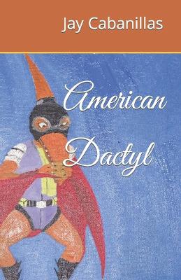 Book cover for American Dactyl