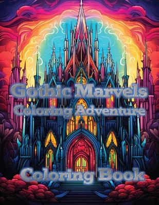 Book cover for Gothic Marvels Coloring Adventure