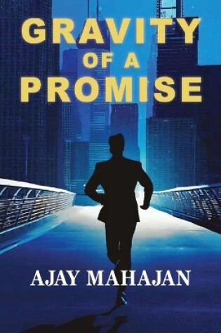 Cover of Gravity of a Promise