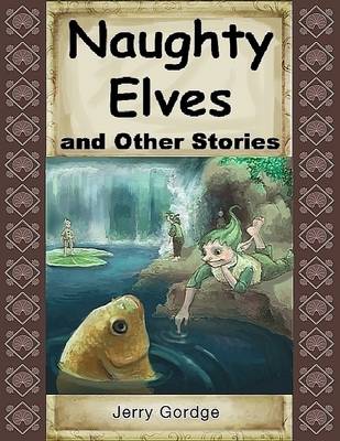 Book cover for Naughty Elves and Other Stories