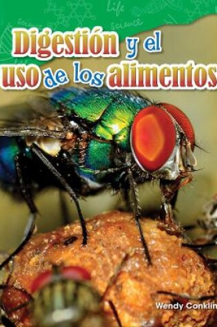 Cover of Digestión y el uso de los alimentos