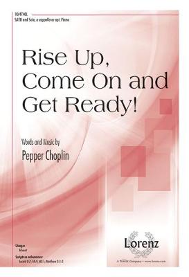 Book cover for Rise Up, Come on and Get Ready!