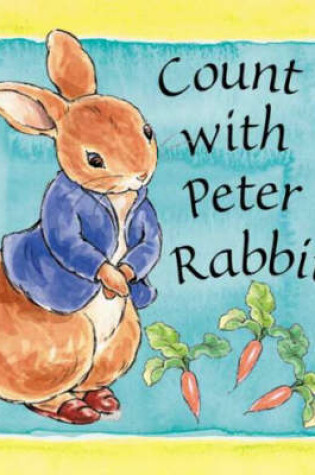 Cover of Peter Rabbit Seedlings: Count with Peter Rabbit