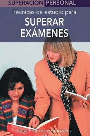 Cover of Superar Examenes