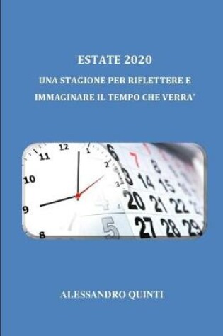 Cover of Estate 2020 - Una stagione per riflettere e immaginare il tempo che verra