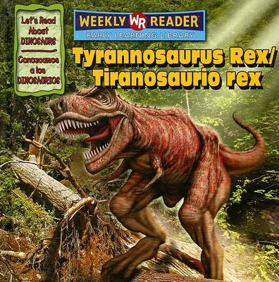Book cover for Tyrannosaurus Rex / Tiranosaurio Rex