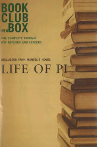 Cover of "Bookclub-in-a-Box" Discusses the Novel "Life of Pi"