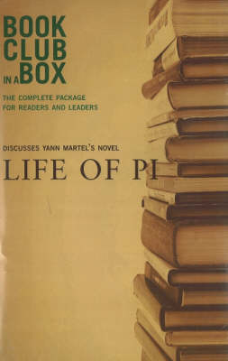 Book cover for "Bookclub-in-a-Box" Discusses the Novel "Life of Pi"