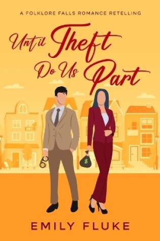 Cover of Until Theft Do Us Part