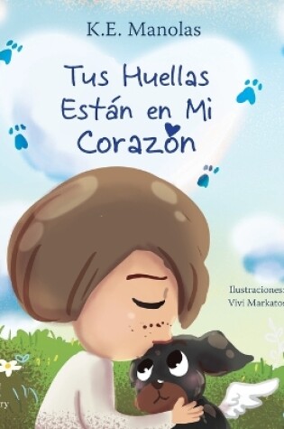 Cover of Tus huellas están en mi corazón