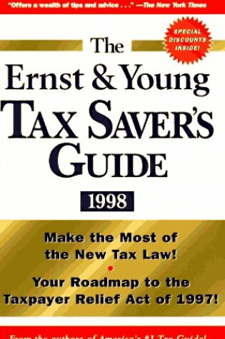 Cover of The Ernst & Young Tax Saver's Guide 1998