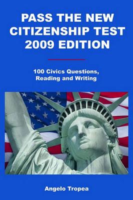 Book cover for Pass the New Citizenship Test 2009 Edition