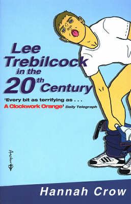 Book cover for Lee Trebilcock in the Twentieth Century