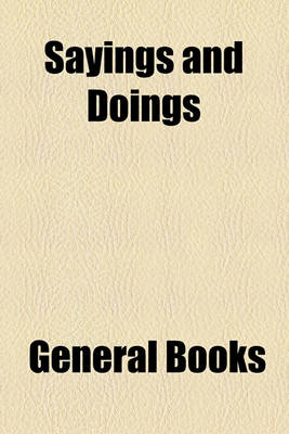 Book cover for Sayings and Doings