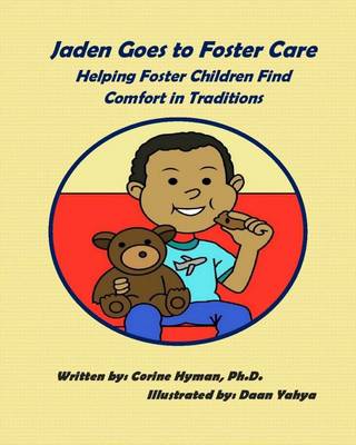 Book cover for Jaden Goes to Foster Care