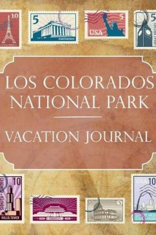 Cover of Los Colorados National Park Vacation Journal