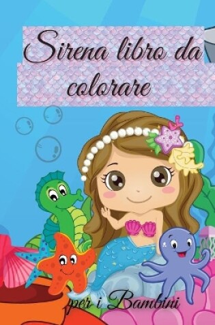 Cover of Libro da colorare Sirena per Bambini